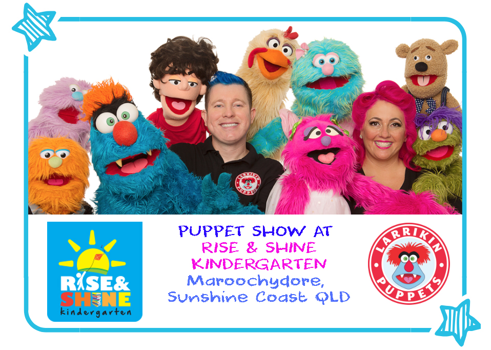 Larrikin Puppets performing at Rise and Shine Kindergarten in Maroochydore, Sunshine Coast